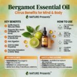 Bergamot Essential Oil 100% Pure Therapeutic Grade - Nature Presents